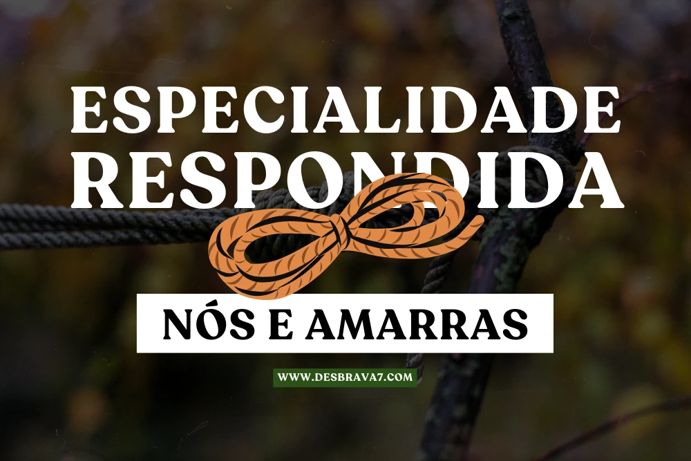 Especialidade de Nós e Amarras Respondida