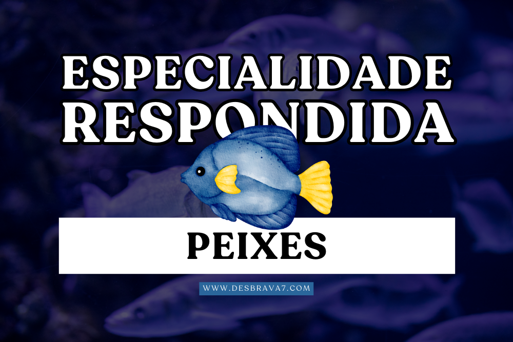 Especialidade de Peixes Respondida