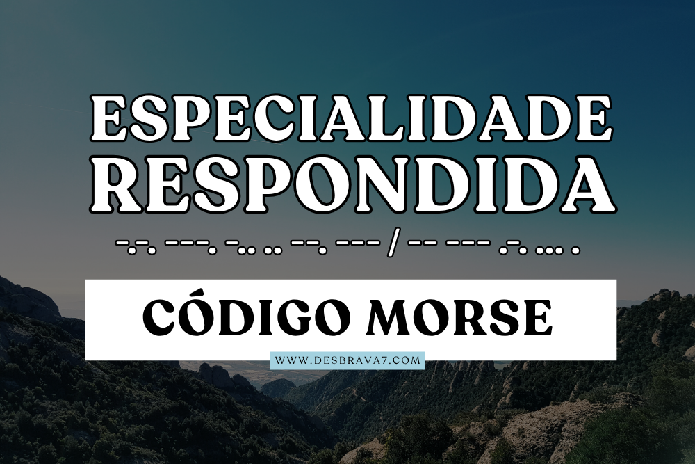 Especialidade de Código Morse Respondida
