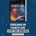 Livro: Problemas no planeta azul (Livro do ano dos desbravadores)