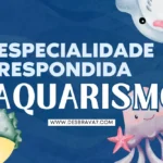 Especialidade de Aquarismo Respondida