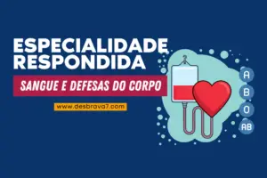 Especialidade De Sangue E Defesas Do Corpo Respondida - Desbrava7