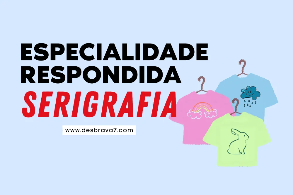 especialidade de serigrafia respondida