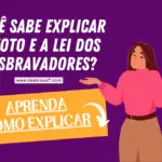 Como explicar o voto e a lei dos desbravadores