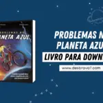 Livro Problemas no planeta azul (Livro do ano dos desbravadores)