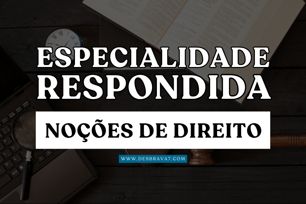 Especialidade de Noções de Direito Especialidade